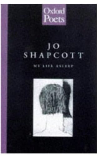 My Life Asleep (The Oxford Poets)