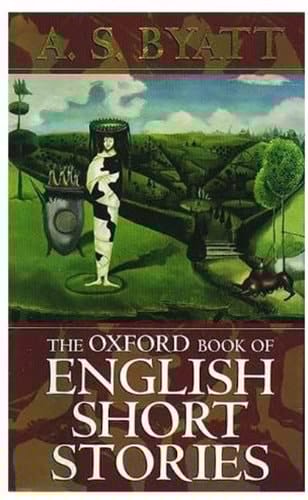 The Oxford Book of English Short Stories (Oxford Books of Prose)