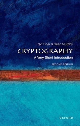 Cryptography: A Very Short Introduction (Very Short Introductions)