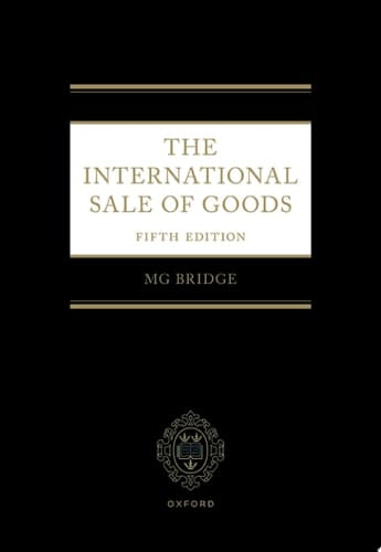 The International Sale of Goods 5e
