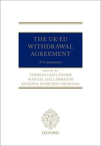 The Uk-Eu Withdrawal Agreement: A Commentary