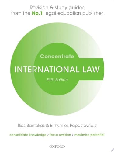 International Law Concentrate: Law Revision and Study Guide (Concentrate)