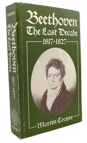 Beethoven: The Last Decade 1817-27