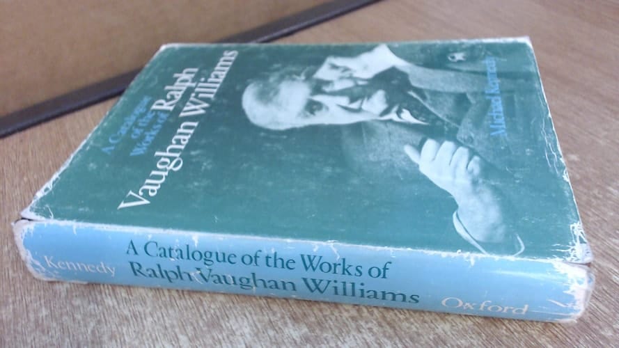 A Catalogue of the Works of Ralph Vaughan Williams