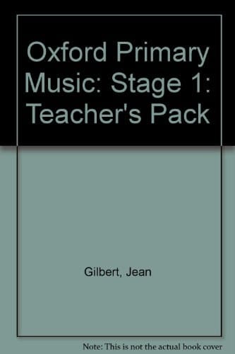 Oxford Primary Music: Stage 1: Teacher's Pack