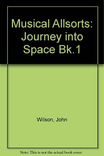 Musical Allsorts: 1: Journey into Space