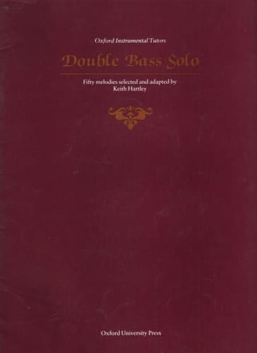 Oxford Double Bass Solo 1 50 Melodies selected and adapted