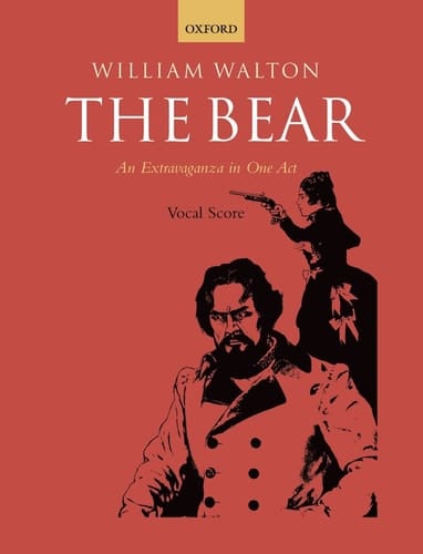 The Bear: An Extravaganza in One Act (William Walton Edition)