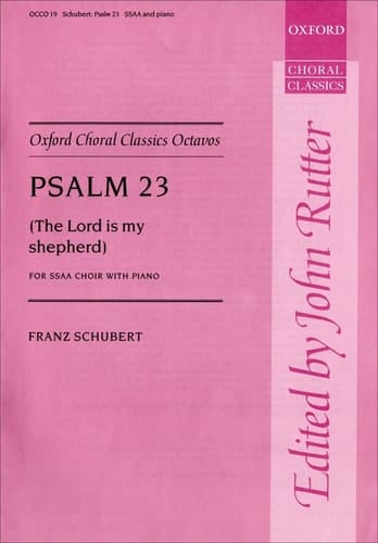 Psalm 23 (the Lord is My Shepherd): Vocal Score (Oxford Choral Classics Octavos) (Oxford Choral Classics Octavos, OCCO19)