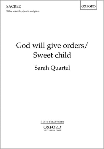 God will give orders/Sweet child: Upper voice vocal score