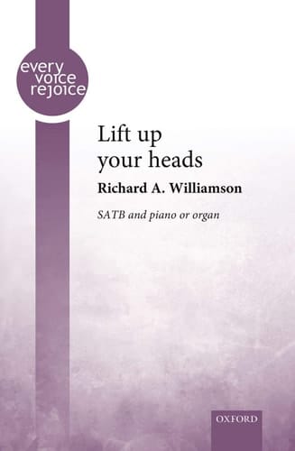 Lift up your heads: Vocal score (Every Voice Rejoice)