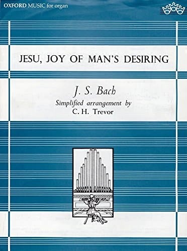 Jesu, Joy of Man's Desiring: Simplified Organ Arrangement