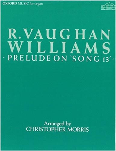 R. Vaughan Williams' "Prelude on Song 13"