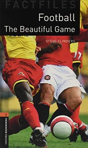 Oxford Bookworms 3e 2 Factfile Football