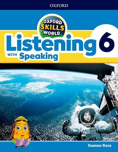 Oxford Skills World. Listening & Speaking 6