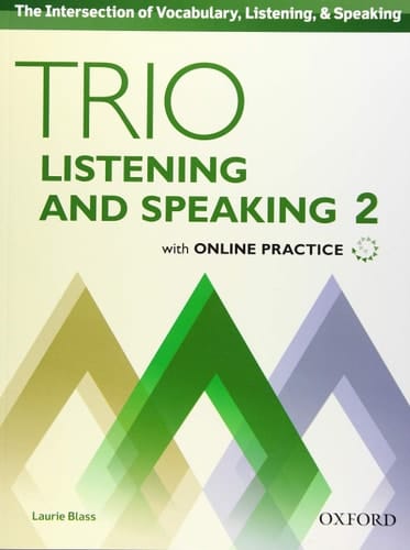 Trio Listening and Speaking Level Two Student Book Pack with Online Practice