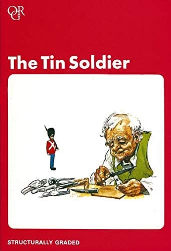 The Tin Soldier (Oxford Graded Readers, 750 Headwords, Junior Level)