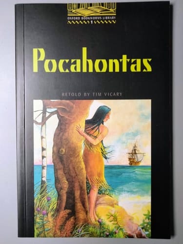 The Oxford Bookworms Library: Stage 1: 400 Headwords Pocahontas