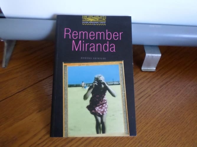 The Oxford Bookworms Library: Stage 1: 400 Headwords Remember Miranda