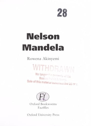 Oxford Bookworms Factfiles Nelson Mandela: Oxford Bookworms Factfiles Nelson Mandela