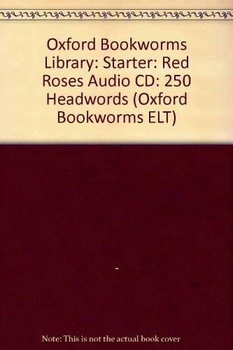 Red Roses (Oxford Bookworms Library)