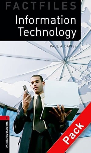 Oxford Bookworms 3. Information Technology CD Pack