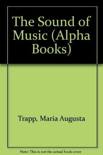 The Sound of Music (Alpha Books)