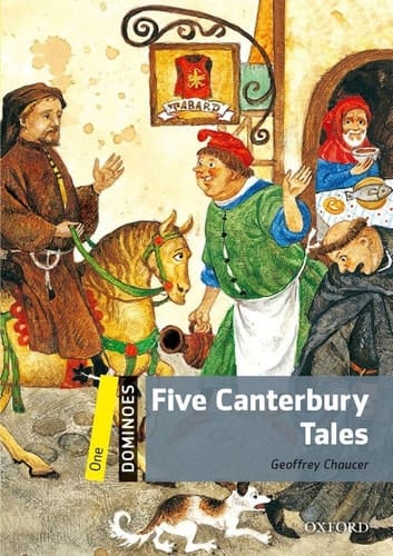 Five Canterbury Tales: Level 1: 400-Word Vocabulary Five Canterbury Tales (Dominoes, Level One)
