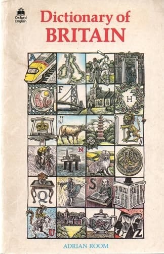 Dictionary of Britain (Oxford English)
