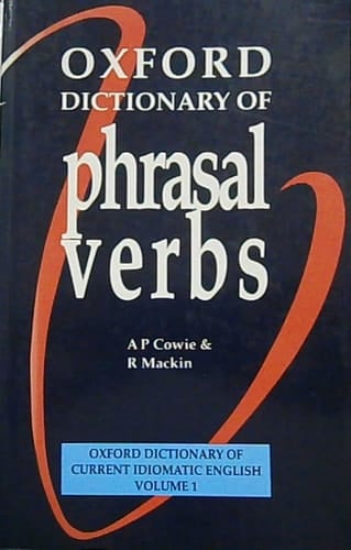 Oxford Dictionary of Phrasal Verbs. Paperback