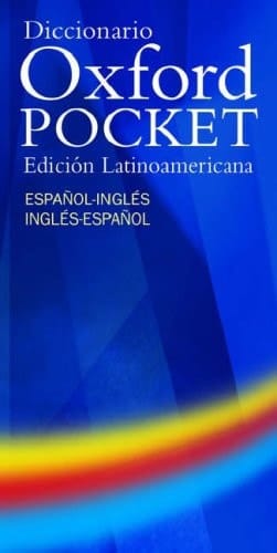 Diccionario Oxford Pocket: Edicion latinoamericana espanol-ingles/ingles-espanol