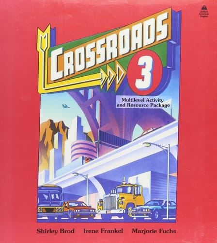 Crossroads 3: 3Multilevel Activity and Resource Package