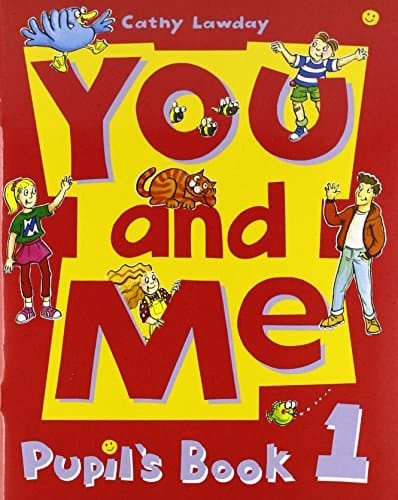You and Me 1. Pupil's Book