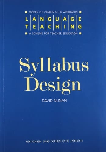 Language Teaching. A Scheme for Teacher's Education. Syllabus Design (Language Teaching, a Scheme for Teacher Education)