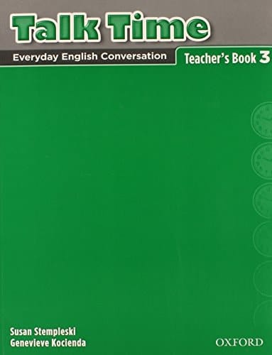 Talk Time 3 Teacher's Book (Talk Time Series)