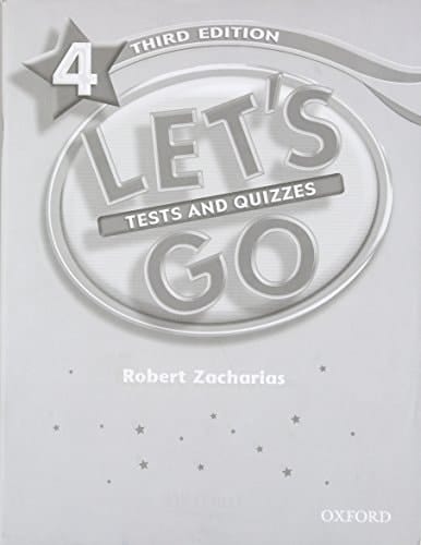 Let's Go 4 Tests & Quizzes (Let's Go Third Edition)