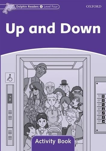 Dolphin Readers Level 4: Up and Down Activity Book (Dolphin Readers Level 4)