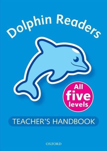 Dolphin Readers: Level 4: 625-Word Vocabulary Teacher's Handbook