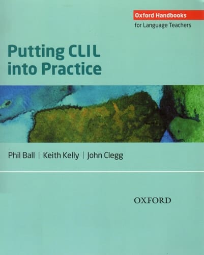 Putting CLIL Into Practice (Oxford Handbooks for Language Teachers)