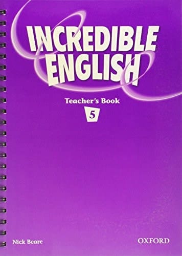 Incredible English 5: Teacher's Book