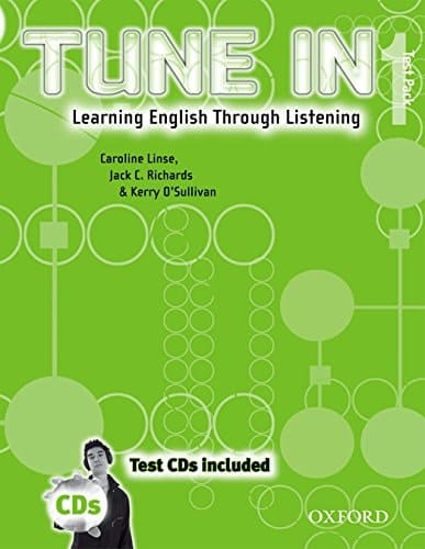 Tune In 1 Test Pack with CDs: Learning English Through Listening (Tune In Series)