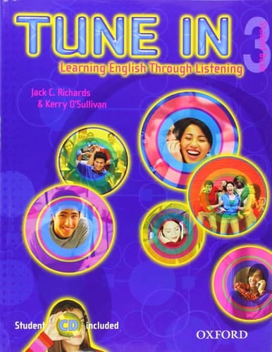 Tune In 3 Student Book with Student CD: Learning English Through Listening (Tune In Series)