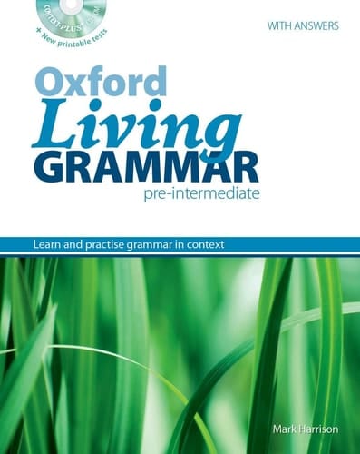 Oxford Living Grammar: Pre-Intermediate: Student's Book Pack: Learn and practise grammar in everyday contexts (Oxford Living Grammar)