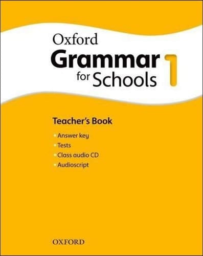 Oxford Grammar for Schools 1. Teacher's Book & Audio CD Pack