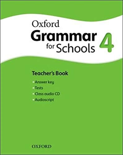 Oxford Grammar for Schools 4. Teacher's Book and Audio CD Pack