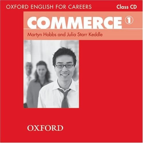 Commerce 1. Class CD (Oxford English for Careers)