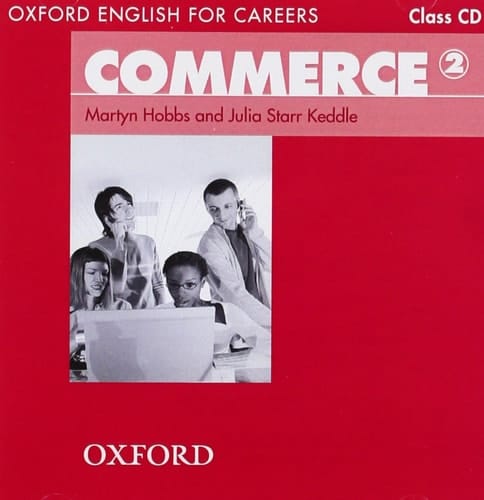 Oxford English for Careers: Commerce 2: Class Audio CD