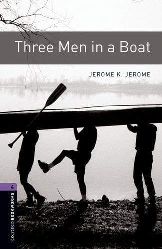 Oxford Bookworms 4. Three Men in a Boat MP3 Pack