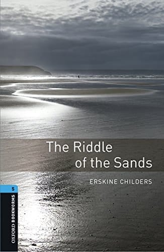Oxford Bookworms Library: Level 5:: The Riddle of the Sands Audio Pack (Oxford Bookworms Library)
