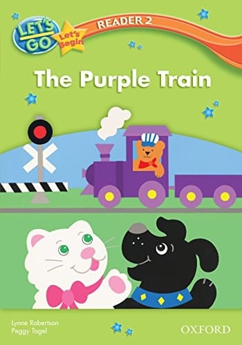 The Purple Train (Let's Go 3rd ed. Let's Begin Reader 2) (Let's Go 3rd edition)
